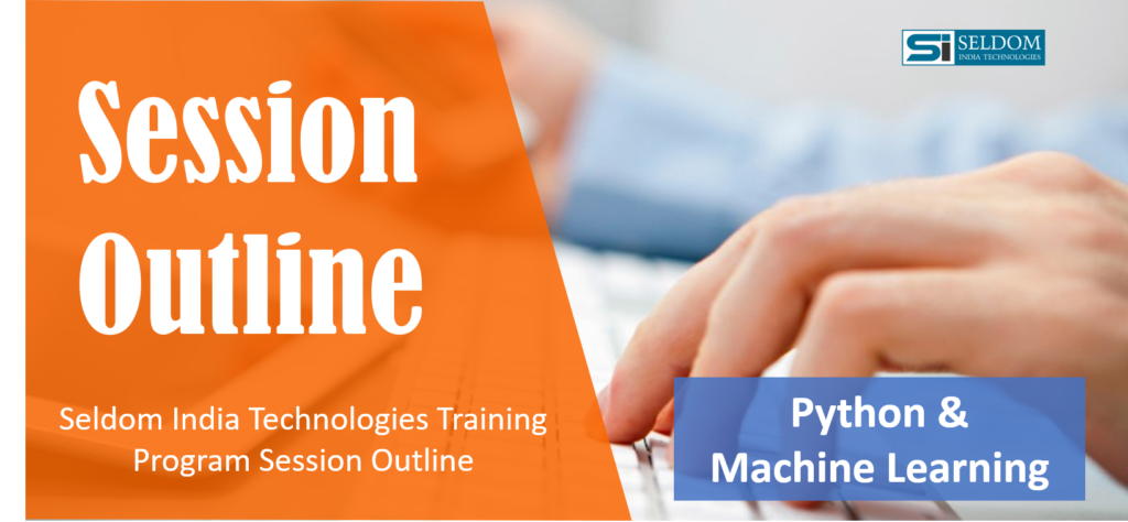 Python & ML Training Session Outline | Seldom India
