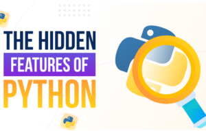 Read more about the article Python Tips and Tricks: Lesser-known Features and Techniques