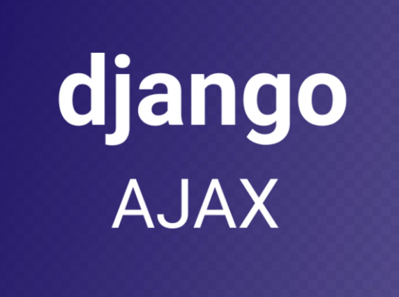 You are currently viewing Django and Ajax: Asynchronous Web Development