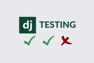Read more about the article Testing Django Applications: Best Practices and Tools