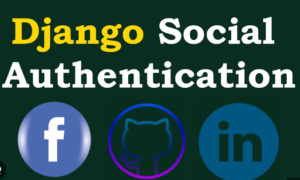 Read more about the article Implementing Social Authentication with Django